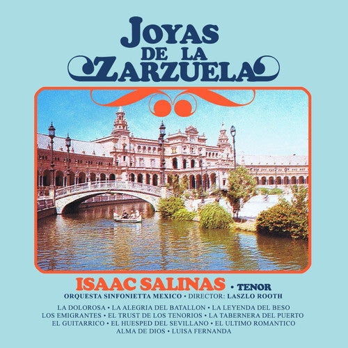 the album cover for Isaac Salinas - Joyas de la Zarzuela