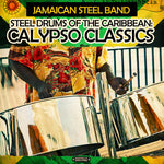 Jamaican Steel Band - Steel Drums of the Caribbean: Calypso Classics (CD)