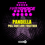 the album cover for Pandella - Pull Our Love Together