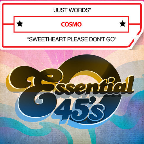 the album cover for Cosmo - Just Words / Sweetheart Please Don't Go