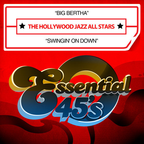 the album cover for The Hollywood Jazz All Stars - Big Bertha / Swingin on Down