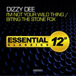 the album cover for Dizzy Dee - I'm Not Your Wild Thing / Biting the Stone Fox