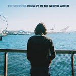 The Sidekicks - Corredores en el mundo nervioso (Vinilo)