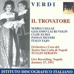 the album cover for ROSSINI/DONIZETTI - Verdi, G.: Trovatore (Il) [Opera] (1951)
