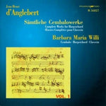 the album cover for Barbara Maria Willi - Complete Works for Harpsichord 1
