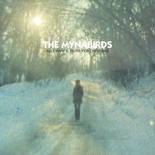 The Mynabirds : All I Want Is Truth (For Christmas) (7", Ltd)