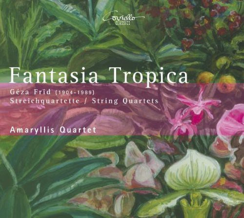 the album cover for Amaryllis Quartett - Fantasia Tropica