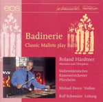 the album cover for Bach / Hardtner / Ewers / Schweizer - Badinerie: Classic Mallets Play Bach
