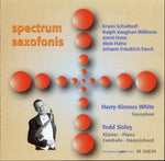 the album cover for Harry Kinross White - Spectrum Saxofonis: Saxophone Works / Various