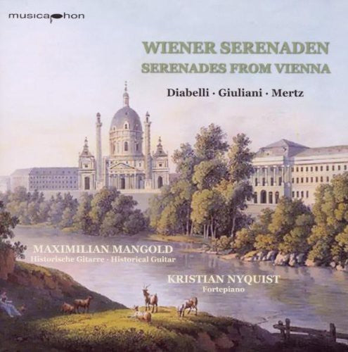 the album cover for Diabelli / Mertz / Giulliani / Mangold / Nyquist - Wiener Serenaden: Serenades from Vienna