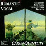 the album cover for Schubert / Carus Qnt - Romantic Vocal