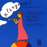 the album cover for Bach / Holszky / Das Rennquintett / Leiner - Klangreise-Zeit Fur Kleine for