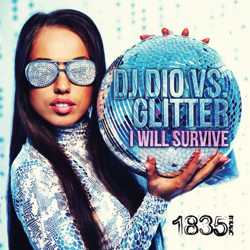 the album cover for DJ Dio - I Will Survive (DJ Dio Vs Glitter)