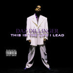 Daz Dillinger - This Is Life I Lead (CD)