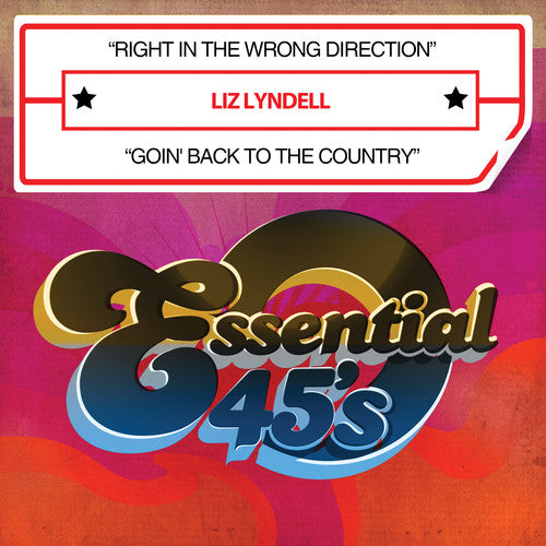 the album cover for Liz Lyndell - Right in Wrong Direction / Goin' Back to Country