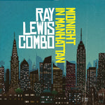 the album cover for Ray Lewis - Midnight in Manhattan