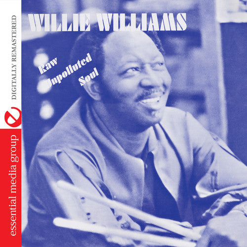 the album cover for Willie Williams - Raw Unpolluted Soul