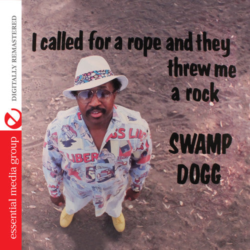 the album cover for Swamp Dogg - I Called for a Rope & They Threw Me a Rock