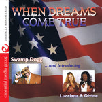 the album cover for Swamp Dogg - When Dreams Come True