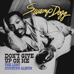 Swamp Dogg - No te rindas conmigo - Álbum Lost Country (CD)
