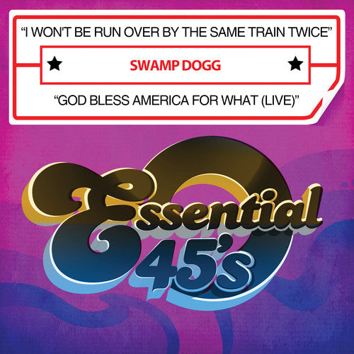 the album cover for Swamp Dogg - I Won&#39;t Be Run Over By The Same Train Twice / God Bless America For What (Live) [Digital 45]