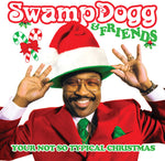 the album cover for Swamp Dogg - Swamp Dogg & Friends: Your Not So Typical / Various