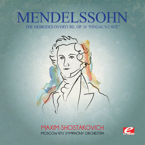 the album cover for Moscow RTV Symphony Orchestra - Mendelssohn: Hebrides Overture Op 26 Fingal's Cave