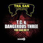 the album cover for T.C. - You Can Do It