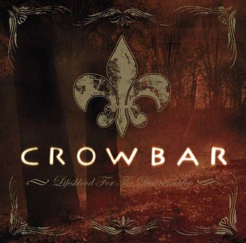 Crowbar - Sangre vital para los oprimidos (CD)