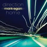 Mark Egan - Direction Home (CD)