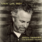 Robert Earl Keen - El prisionero feliz: Las sesiones de bluegrass (CD)