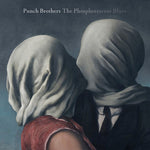 Punch Brothers - Phosphorescent Blues (Vinilo)