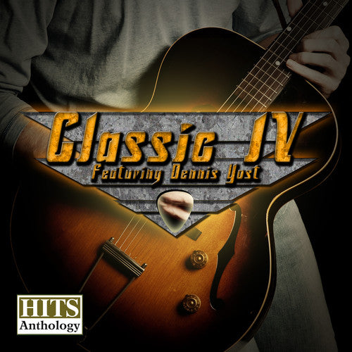 Classics IV (Dennis Yost) - Hits Anthology (CD)