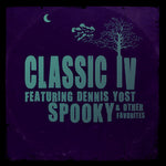 Clásicos IV (Dennis Yost) - Spooky y otros favoritos (CD)
