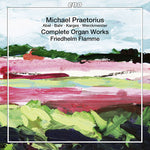 the album cover for Praetorius / Abel / Bahr / Hasse / Flamme - Comp Organ Works