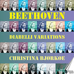 the album cover for Christina Bjorkoe - Diabelli Variations