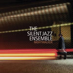 the album cover for Silent Jazz Ensemble - Nightwalker