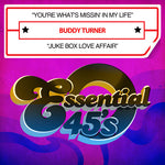 the album cover for Buddy Turner - You're What's Missin in My Life / Juke Box Love