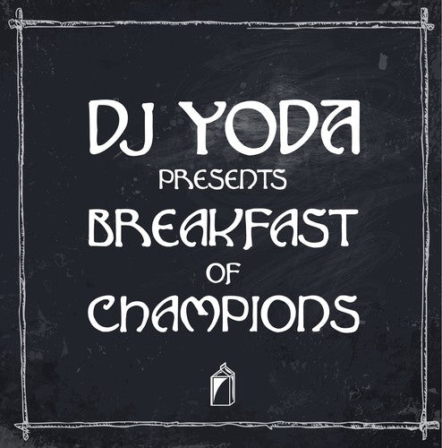 the album cover for Dj Yoda - Breakfast of Champions