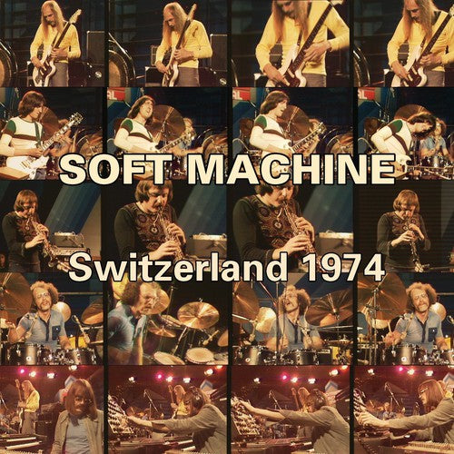 Soft Machine - Switzerland 1974 (CD)