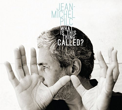 the album cover for Jean Pilc -Michel - What Is This Thing Called