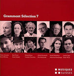 the album cover for Ammann / Furrer / Moser / Zimmerlin / Kelterborn - Grammont Selection 7-Swiss World Premieres of 2013