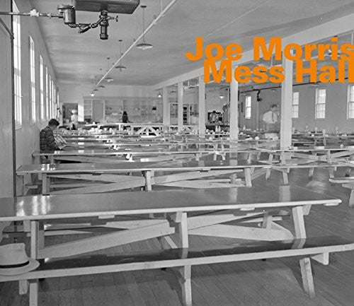 the album cover for Joe Morris - Mess Hall