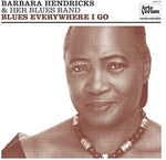 Barbara Hendricks - Blues Everywhere I Go (Vinyl)