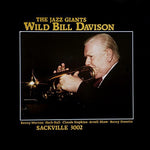 the album cover for Wild Davison Bill - Jazz Giants