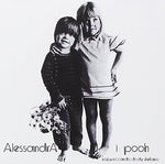 the album cover for Pooh - Alessandra (Remastered) (Ita) [Remastered]