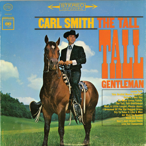 the album cover for Carl Smith - Tall Tall Gentleman
