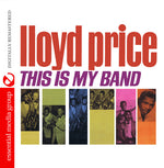 the album cover for Lloyd Price - This Is My Band