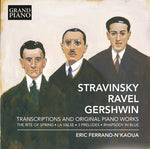 the album cover for Stravinsky / Ravel / Gershwin / Ferrand-Nkaoua - Transcriptions & Original Pno Works