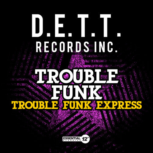the album cover for Trouble Funk - Trouble Funk Express